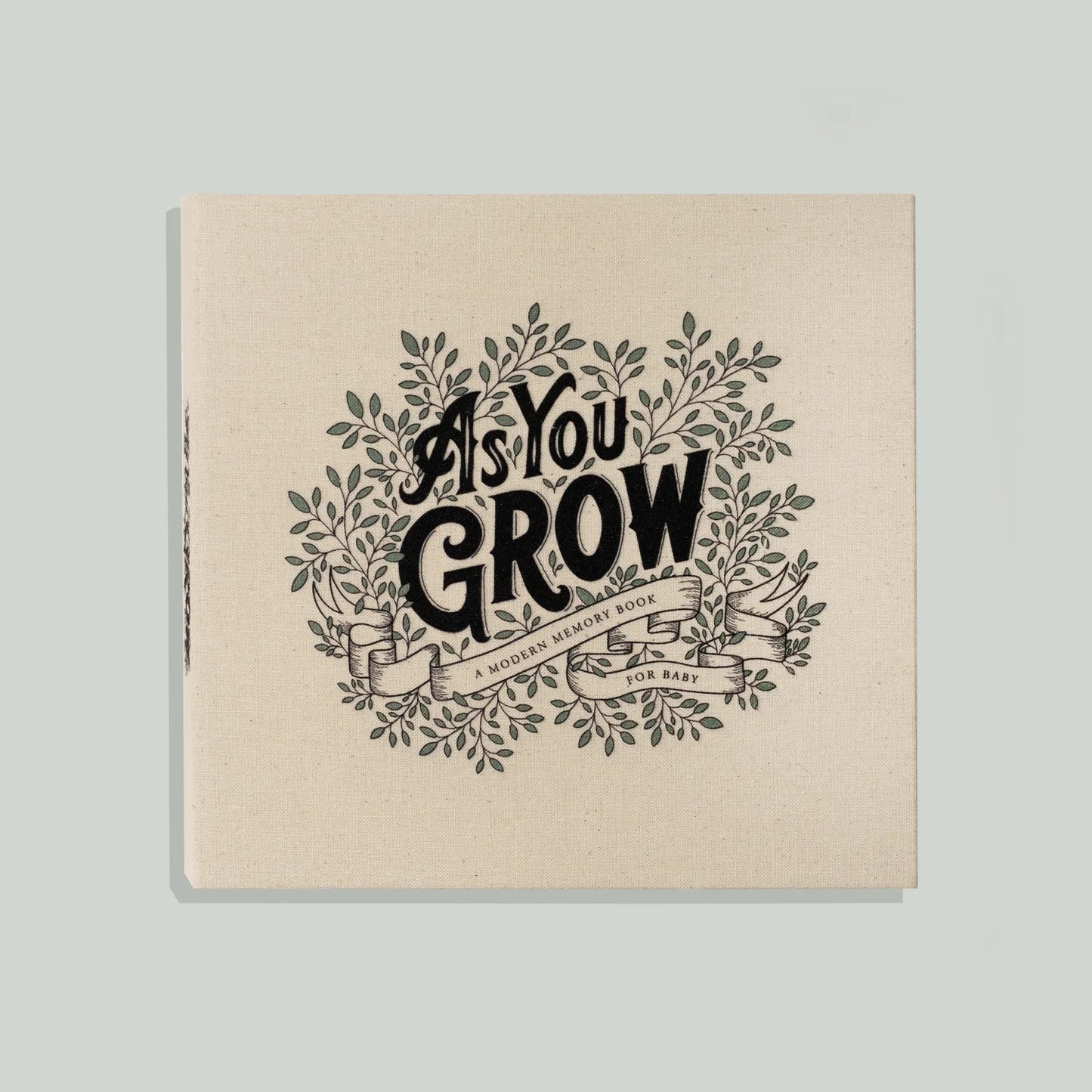 As You Grow: A Modern Memory Book For Baby