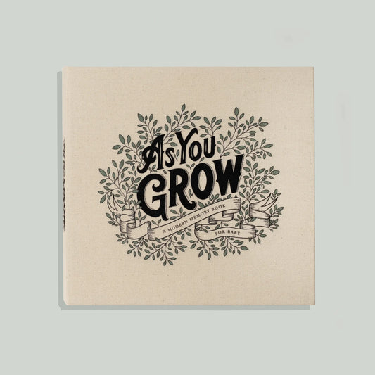 As You Grow: A Modern Memory Book For Baby